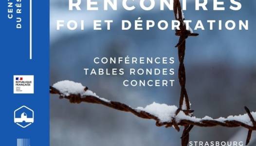 Rencontres : Foi et Déportation