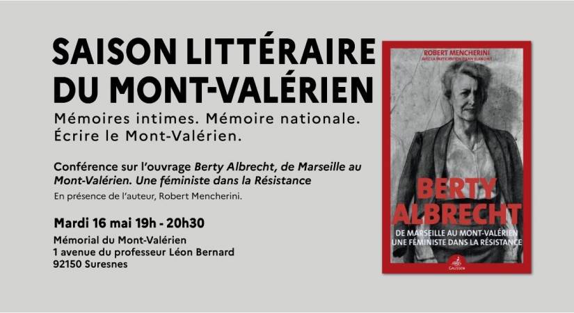 Berty Albrecht, de Marseille au Mont-Valérien