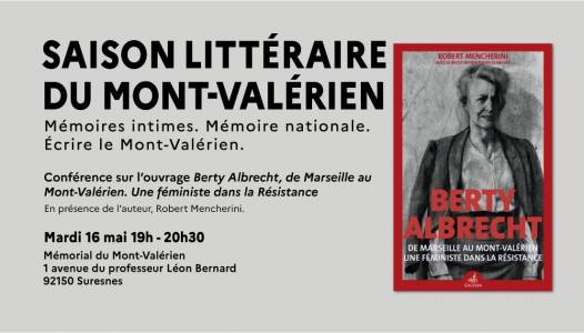 Berty Albrecht, de Marseille au Mont-Valérien
