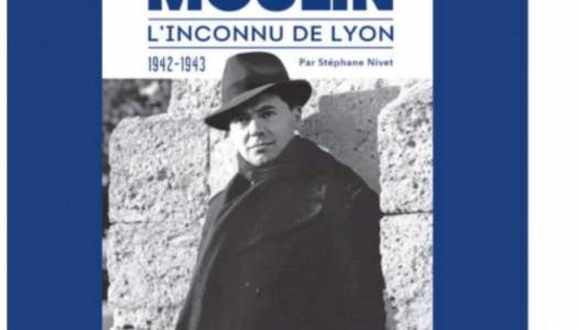 Jean Moulin, l'inconnu de Lyon 1942-1943