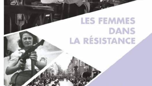 Les Femmes dans la Résistance .