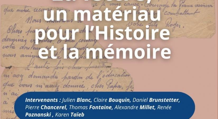 La lettre, un matériau pour l'Histoire et la mémoire