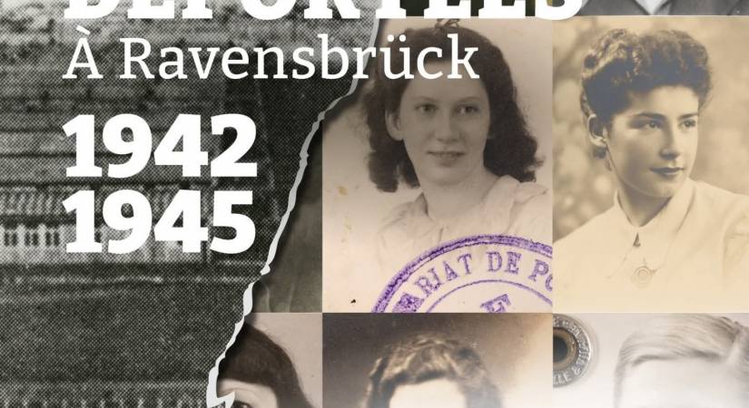 Déportées à Ravensbrück 1942 - 1945