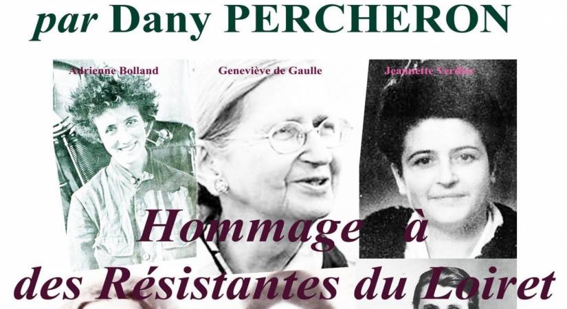 Hommage à des Résistantes du Loiret