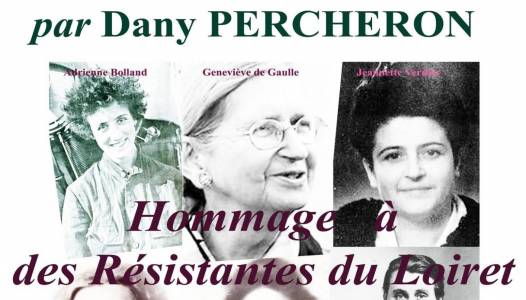 Hommage à des Résistantes du Loiret