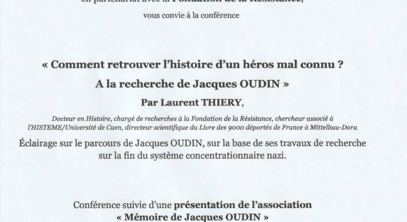 Comment retrouver l'histoire d'un héros mal connu ? A la recherche de Jacques Oudin