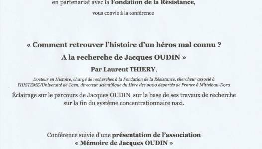 Comment retrouver l'histoire d'un héros mal connu ? A la recherche de Jacques Oudin