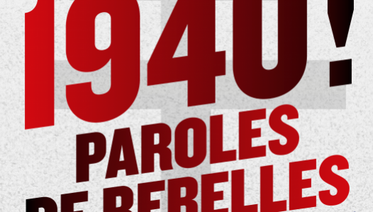 1940 ! Paroles de Rebelles (prolongation)