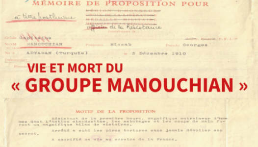 Vie et mort du "groupe Manouchian"