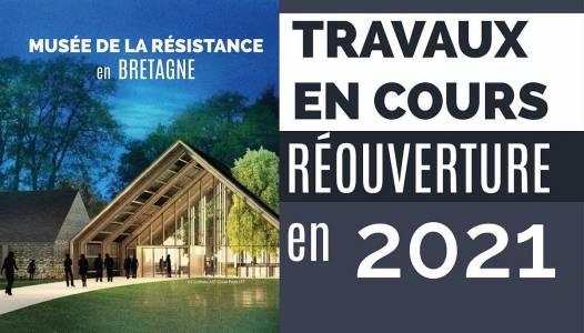 Réouverture du Musée de la Résistance en Bretagne