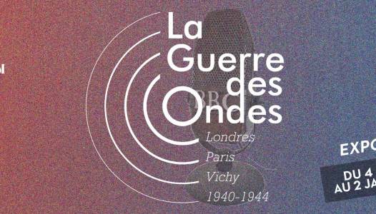 La guerre des ondes. Londres, Paris, Vichy (1940 - 1944)