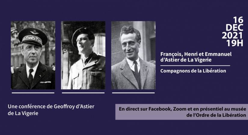 François, Henri et Emmanuel d'Astier de la Vigerie, Compagnons de la Libération